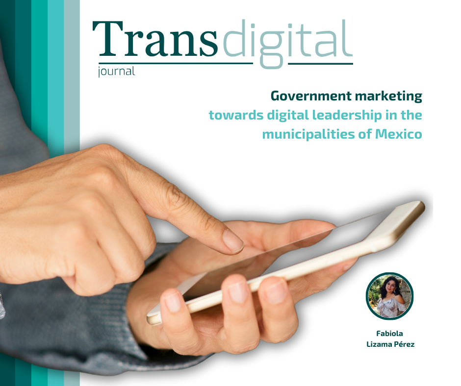 "Government marketing: towards digital leadership in the municipalities of Mexico"