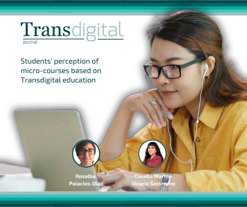 "Students' perception of micro-courses based on Transdigital education"